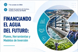 Jornada Técnica AEDyR "Financiando el agua del futuro: planes, herramientas y modelos de inversión"