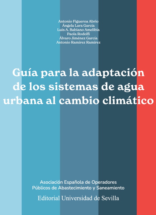 Guía para la adaptación de los sistemas de agua urbana al cambio climático